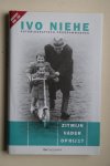 I. Niehe - autobiografisch programmaboek: Zit Mijn Vader Op Rij 1? compleet met 1CD en 1 Dvd
