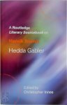 Christopher Innes 134504 - A Routledge Literary Sourcebook on Henrik Ibsen's Hedda Gabler
