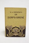 Eschstruth, Nataly von - Zeer zeldzaam - De Dorps-sirene