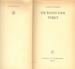 Davidson, Lionel . Nederlands van Lodewijk van Beeresteyn  met illustraties van Friso Henstra - De Roos van Tibet