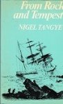 Tangye, N - From Rock and Tempest