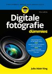 Julie Adair King - Digitale Fotografie Voor Dummies, 10E Editie
