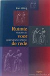 VELING, K. - Ruimte voor de rede. Filosofie als systematische reflectie.