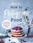 Beata Lubas 193534 - How to photograph food