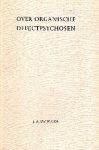 Wilde, J.A. de. - Over organische defectpsychosen : een klinisch-psychiatrisch onderzoek naar het voorkomen van gevolgtoestanden van encephalitis lethargica.
