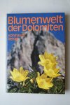 Dr. Herbert Reisigl; Kohlhaupt, Paula - Blumenwelt Der Dolomiten