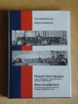 Gorbatenko, S. - New Amsterdam - St. Petersburg and architectural images of the Netherlands