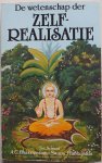 Sri Srimad A C Bhaktivedante Swami Prabhupada - De wetenschap der zelfrealisatie