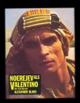 Bland, Alexander - Noerejev als Valentino