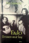 Lambrechts, Dirk - Fado. De tranen van de Taag Lambrechts, Dirk - Fado. De tranen van de Taag