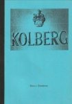 BREDEROO, NICO J - Kolberg. 'Non scholae, non vitae, sed mortidiscimus' Rede