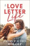 Jeremy Roloff - A Love Letter Life