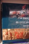 M. Cornaz - ducs d?Arenberg et la musique au XVIIIe siecle. Histoire d?une collection musicale