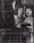 Giovanni Carandente - primitifs flamands. II : Répertoire des peintures flamandes du quinzième siècle. 3 Collections d'Italie. I : Sicile
