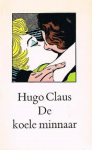 Claus, Hugo - DE KOELE MINNAAR
