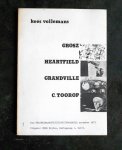 Vollemans, kees - Grosz, Heartfield, Grandville, C. Toorop
