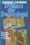 Barbara Tuchman - De mars der dwaasheid Barbara Tuchman - De mars der dwaasheid