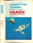 Cousteau, Jacques-Ives en Philippe Diole  Cousteau vertaling van F. Lancel - Haaien roofridders van de oceanen. De ontdekkingreizen onder de zeespiegel