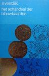 Vestdijk, S. - Het schandaal der blauwbaarden
