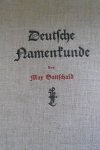 Gottschald, Max - Deutsche Namenkunde. Unsere Familiennamen nach ihrer Entstehung und Bedeutung
