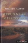 Haynes, Melinda - Terug naar Mississippi