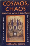 Norman Cohn 143917 - Cosmos, Chaos, and the World to Come