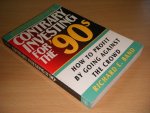 Richard E. Band - Contrary Investing for the '90s How to Profit by Going Against the Crowd