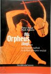 Pieter Berge, Mark Delaere - Als Orpheus zingt ... De klassieke oudheid in de West-Europese muziek