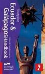 Robert Kunstaetter 57621 - Ecuador & Galapagos Handbook Travel Guide to Ecuador and the Galapagos Islands