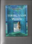 Martens, Karin - Terug naar Wouw. Tweede autobiografie.