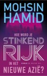 Mohsin Hamid - Hoe word je stinkend rijk in opkomend Azie