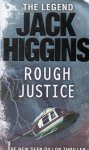 Higgins, J. - Rough Justice