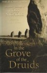 CARR-GOMM, PHILIP - In the grove of the Druids. The Druid teachings of Ross Nichols