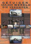 Brenkelen, Rinke van - Getuigen van een Wereld die Verdween: Monumenten van bedrijf en techniek in Amsterdam