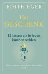Edith Eger - (1) Het Geschenk