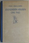 Brouwer Drs Fop. I. Illustrator : Brouwer-Beiboer Ali - Zoogdieren kruisen ons pad (o.a Sporen herkennen)