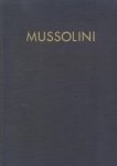 Monelli, Paolo - Mussolini  - Leven en ondergang