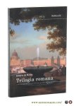 Mattei, Roberto De. - Trilogia romana.