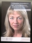 Carla I. Coen - Collaborative Innovation in High-Technology Sectors: Develop your Collaborative Innovation Strategy based on your Goals