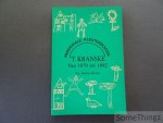 Bruno Van Baelen. - Parochiale Kleuterschool 't Kranske. Van 1879 tot 1992.