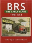 Ingram, Arthur & Gordon Mustoe - BRS. The Early Years 1948-1953