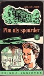 Smee, Donald - Pim als Speurder ( Jeremy Smith investigates) Smee, Donald - Pim als Speurder ( Jeremy Smith investigates)