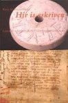 Bremmer, Rolf H. - Hir is eskriven : lezen en schrijven in de Friese landen rond 1300.