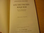 Brahms; Johannes (1833 – 1897) - Ein deutsches Requiem op. 45; für 2 Solostimmen, Chor und Orchester