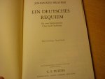 Brahms; Johannes (1833 – 1897) - Ein deutsches Requiem op. 45; für 2 Solostimmen, Chor und Orchester