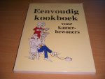 Jan de Graaff - Eenvoudig kookboek voor kamerbewoners
