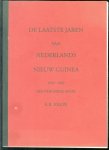 Filon, E.R. - De laatste jaren van Nederlands Nieuw Guinea 1959 - 1962 een terugblik.