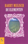 Harry Mulisch - De  elementen