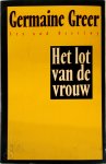Germaine Greer, Marije de Jager - Het lot van de vrouw de politiek van de menselijke vruchtbaarheid