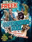 Blink Uitgevers - WILD VAN FREEK SUPERDIEREN BOEK